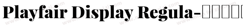 Playfair Display Regula字体转换